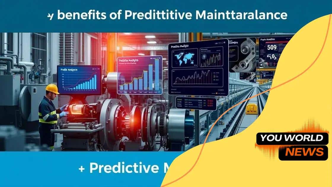 Key benefits of predictive maintenance